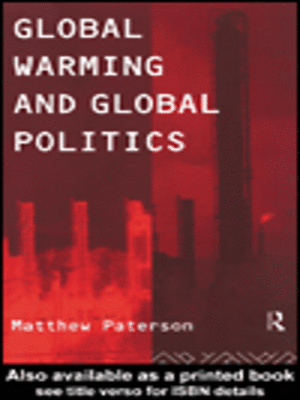 cover image of Global Warming and Global Politics